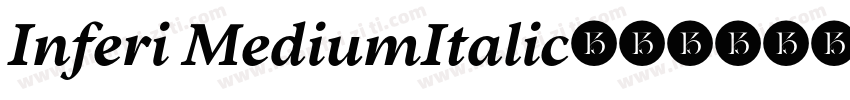 Inferi MediumItalic字体转换